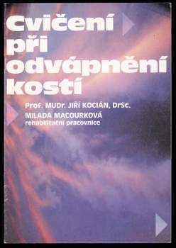 Cvičení při odvápnění kostí
