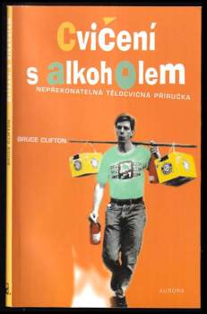 Cvičení s alkoholem