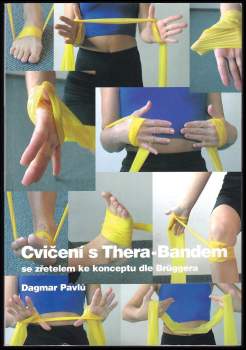 Dagmar Pavlů: Cvičení s Thera-Bandem