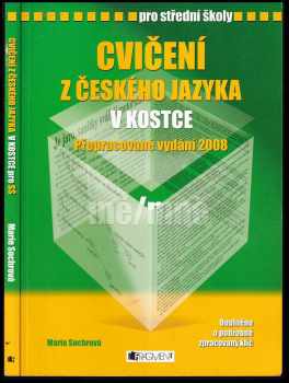 Marie Sochrová: Cvičení z českého jazyka v kostce