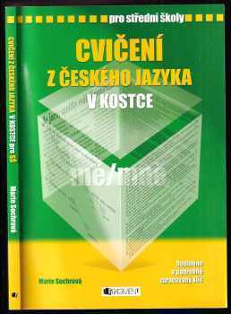 Marie Sochrová: Cvičení z českého jazyka v kostce