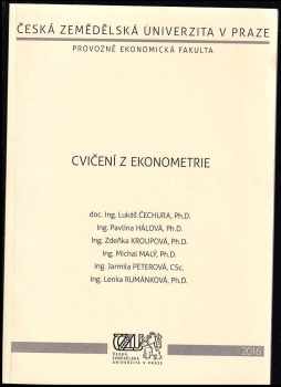 Lukáš Čechura: Cvičení z ekonometrie
