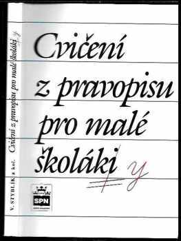 Vlastimil Styblík: Cvičení z pravopisu pro malé školáky