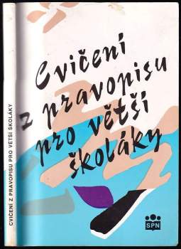 Cvičení z pravopisu pro větší školáky