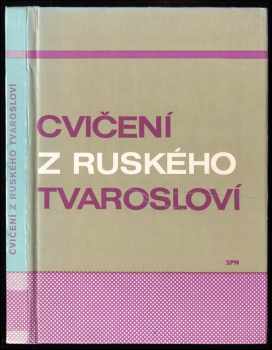 Cvičení z ruského tvarosloví