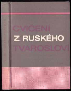Cvičení z ruského tvarosloví