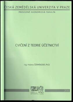 Helena Čermáková: Cvičení z teorie účetnictví