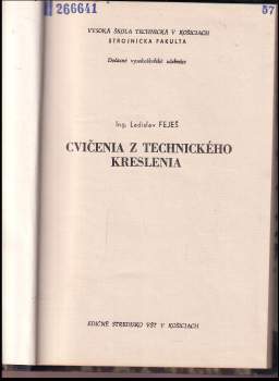 Ladislav Feješ: Cvičenia z technického kreslenia