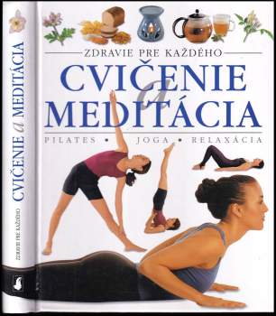 Cvičenie a meditácia