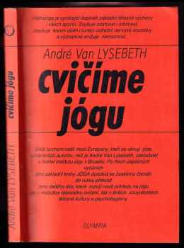 Cvičíme jógu - André van Lysebeth (1988, Olympia) - ID: 476723