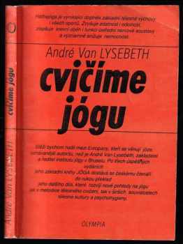 André van Lysebeth: Cvičíme jógu