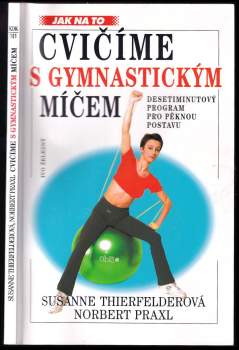 Cvičíme s gymnastickým míčem
