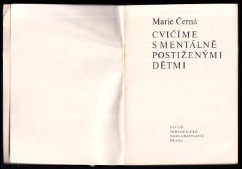 Marie Černá: Cvičíme s mentálně postiženými dětmi