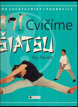 Cvičíme šiatsu