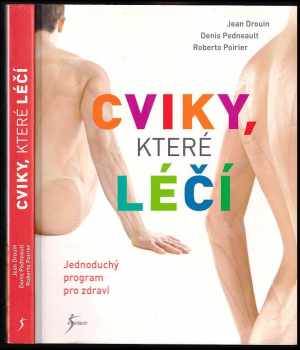 Denis Pedneault: Cviky, které léčí