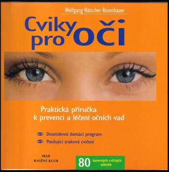Wolfgang Hätscher-Rosenbauer: Cviky pro oči