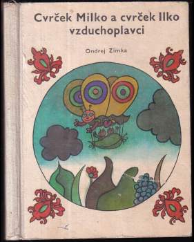 Cvrček Milko a cvrček Ilko v létě na saních