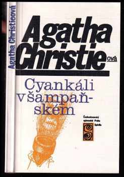 Cyankáli v šampaňském - Agatha Christie (1980, Československý spisovatel) - ID: 53371