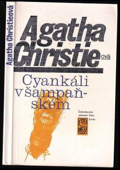 Cyankáli v šampaňském - Agatha Christie (1980, Československý spisovatel) - ID: 810355