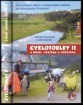 Markéta Hroudová: Cyklotoulky II. s dětmi, vozíkem a nočníkem