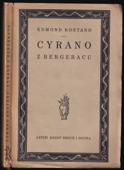 Edmond Rostand: Cyrano z Bergeracu