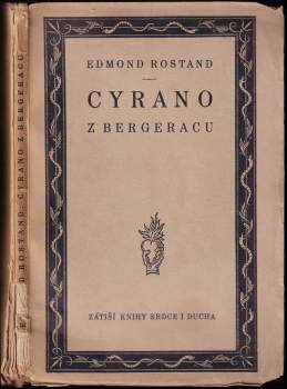 Edmond Rostand: Cyrano z Bergeracu