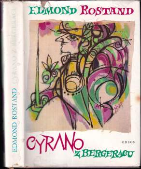 Edmond Rostand: Cyrano z Bergeracu