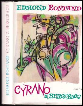 Edmond Rostand: Cyrano z Bergeracu