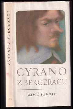 Kamil Bednář: Cyrano z Bergeracu, mistr kordu a slova