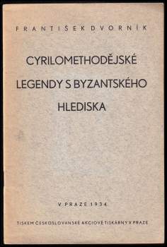 Cyrilometodějské legendy s byzantského hlediska