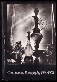 Czechoslovak Photography 1918-1978
