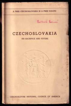 Czechoslovakia - Its Sacrifice and Future