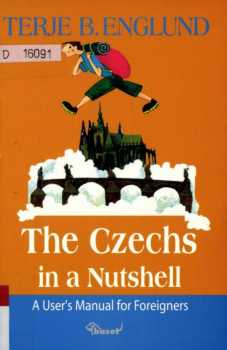 The Czechs in a nutshell