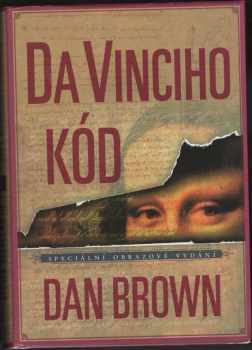 Da Vinciho kód - Dan Brown (2005, Argo) - ID: 988011