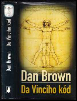Da Vinciho kód - Dan Brown (2004, Slovart) - ID: 3368927