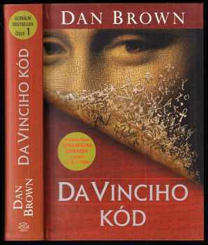 Da Vinciho kód - Dan Brown (2006, Argo) - ID: 1028776