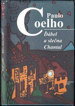 Paulo Coelho: Ďábel a slečna Chantal