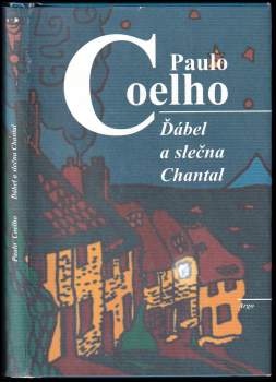 Paulo Coelho: Ďábel a slečna Chantal