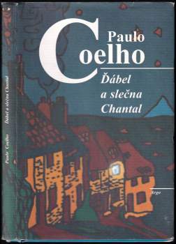 Paulo Coelho: Ďábel a slečna Chantal