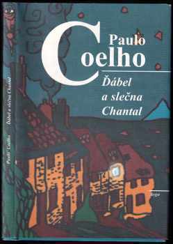 Ďábel a slečna Chantal - Paulo Coelho (2001, Argo) - ID: 759834