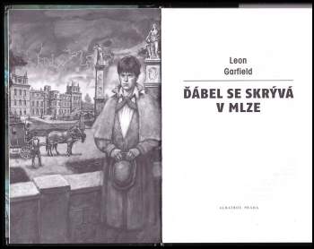 Leon Garfield: Ďábel se skrývá v mlze