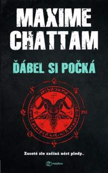 Maxime Chattam: Ďábel si počká