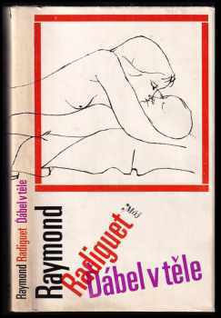 Ďábel v těle - Raymond Radiguet (1970, Mladá fronta) - ID: 262138