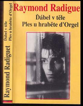 Ďábel v těle ; Ples u hraběte d'Orgel