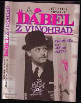 Jiří Datel Novotný: Ďábel z Vinohrad - vzpomínka na Jiřího Šlitra