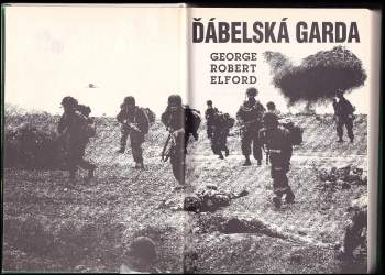 George Robert Elford: Ďábelská garda