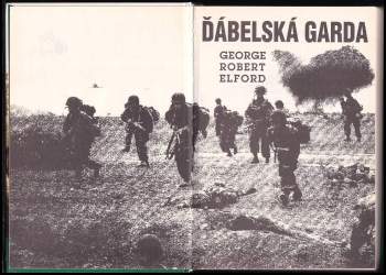 George Robert Elford: Ďábelská garda I.+II.+III. díl