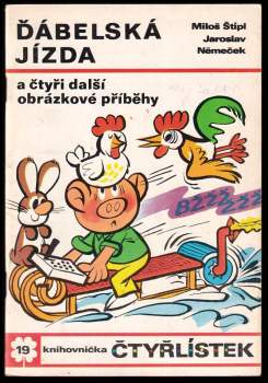 Ďábelská jízda a čtyři další obrázkové příběhy - Čtyřlístek 19