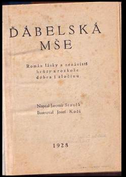 Jaromír Staněk: Ďábelská mše
