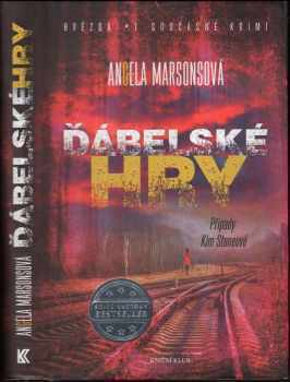 Angela Marsons: Ďábelské hry